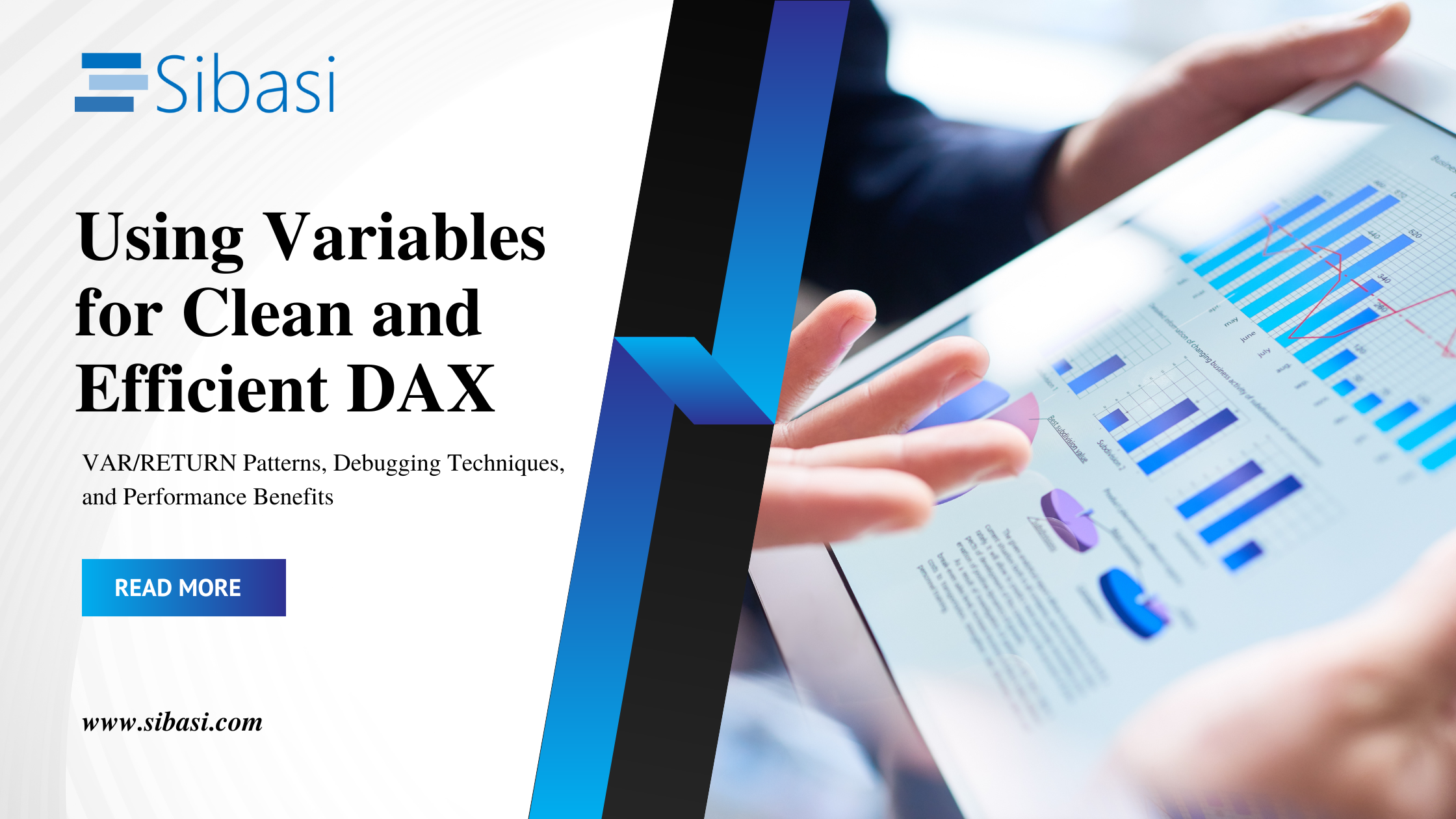 Using Variables for Clean   and Efficient DAX 
