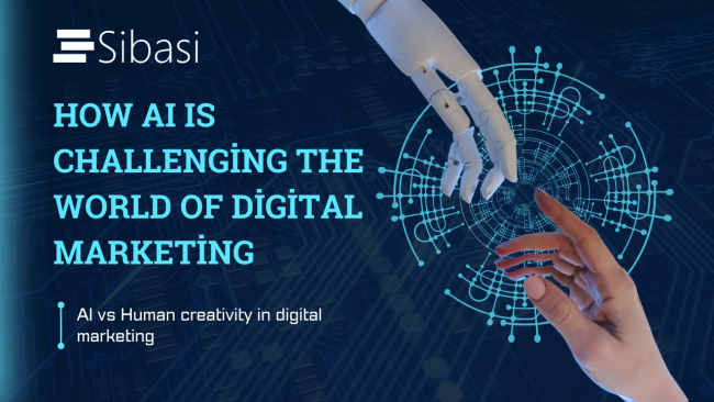 How AI Is Challenging the World of Digital Marketing