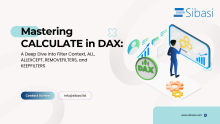 Mastering CALCULATE in DAX: A Deep Dive into Filter Context, ALL, ALLEXCEPT, REMOVEFILTERS, and KEEPFILTERS