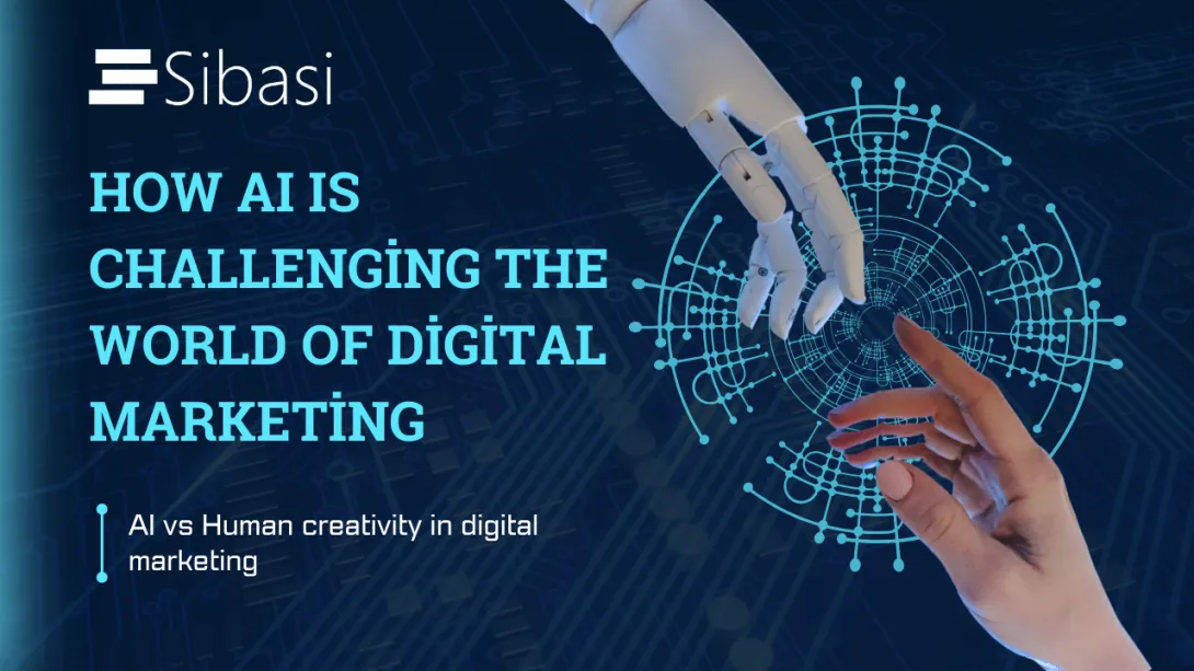 How AI Is Challenging the World of Digital Marketing